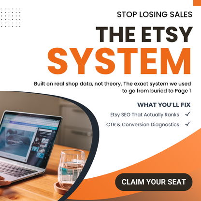 The Etsy Seller System