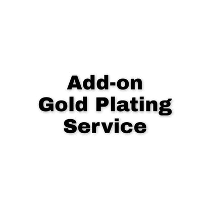 Gold plating / Gold vermeil / Gold filled - Add gold plating to your item - Yellow or Rose gold plating add-on service - make your item gold